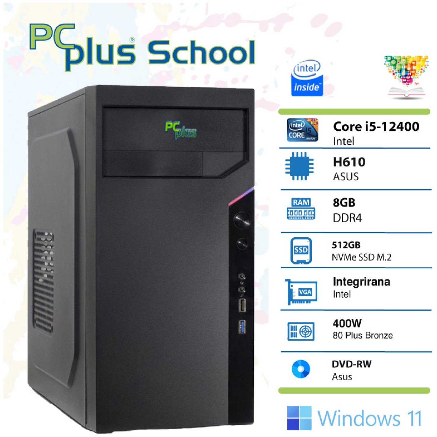 PCPLUS School i5-12400 8GB 512GB NVMe SSD Windows 11 PRO EDU namizni računalnik