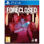 Foreclosed (PS4)