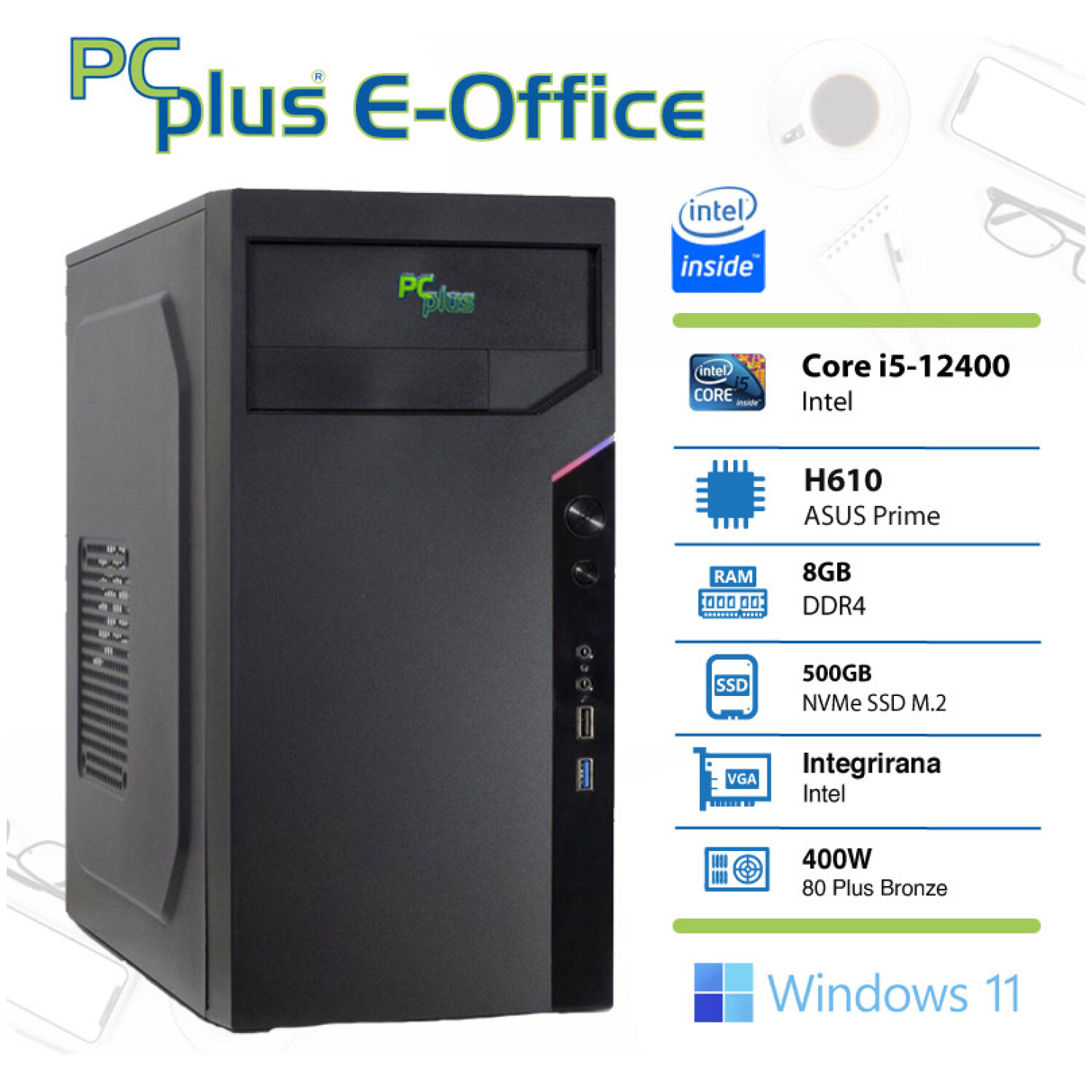 PCPLUS e-Office i5-12400 8GB 512GB NVMe SSD Windows 11 Home namizni računalnik